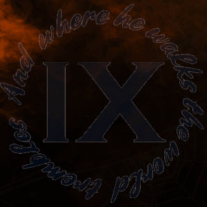 Herald of the Apocalypse cover art, featuring a large Roman numeral 9 surrounded by the words 'And where he walks the world trembles'